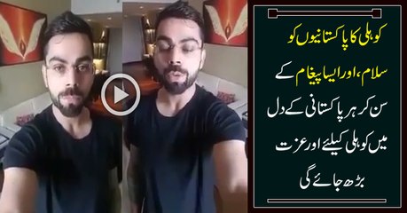 Check out Virat Kohli message about Pakistan