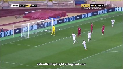 Artem Dzyuba Goal HD - Serbia 0-1 Russia 05.06.2016 HD