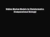Download Hidden Markov Models for Bioinformatics (Computational Biology) PDF Free