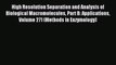 Read High Resolution Separation and Analysis of Biological Macromolecules Part B: Applications