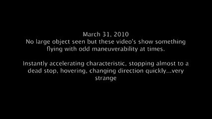 March 31 2010 Niagara un UFO con incredibili manovre si muove nel cielo