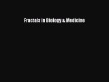 Read Fractals in Biology & Medicine PDF Free
