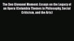 [PDF] The Don Giovanni Moment: Essays on the Legacy of an Opera (Columbia Themes in Philosophy
