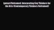 [PDF] Lyotard Reframed: Interpreting Key Thinkers for the Arts (Contemporary Thinkers Reframed)