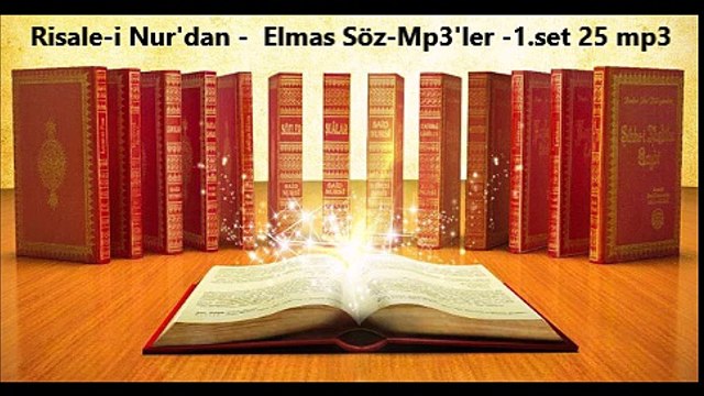 Risale-i Nur'dan - Elmas Söz-Mp3'ler -1.set 25 mp3