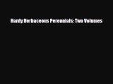 [PDF] Hardy Herbaceous Perennials: Two Volumes Download Full Ebook