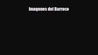 [PDF] Imagenes del Barroco Read Full Ebook