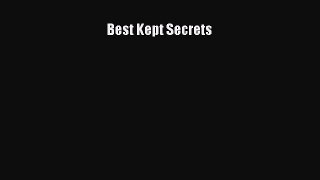 Read Best Kept Secrets Ebook Free