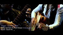Kya Tujhe Ab Ye Dil Bataye VIDEO SONG | SANAM RE | Falak Shabir | T-Series
