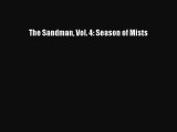 Read Book The Sandman Vol. 4: Season of Mists ebook textbooks