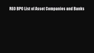 FREEPDF REO BPO List of Asset Companies and Banks DOWNLOADONLINE