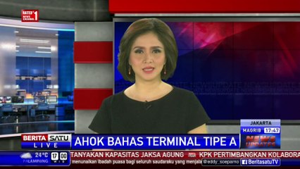 Download Video: Tanggapan Ahok Terkait Terminal Tipe A