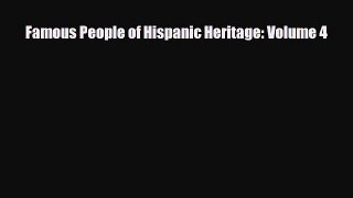 [PDF] Famous People of Hispanic Heritage: Volume 4 Download Full Ebook