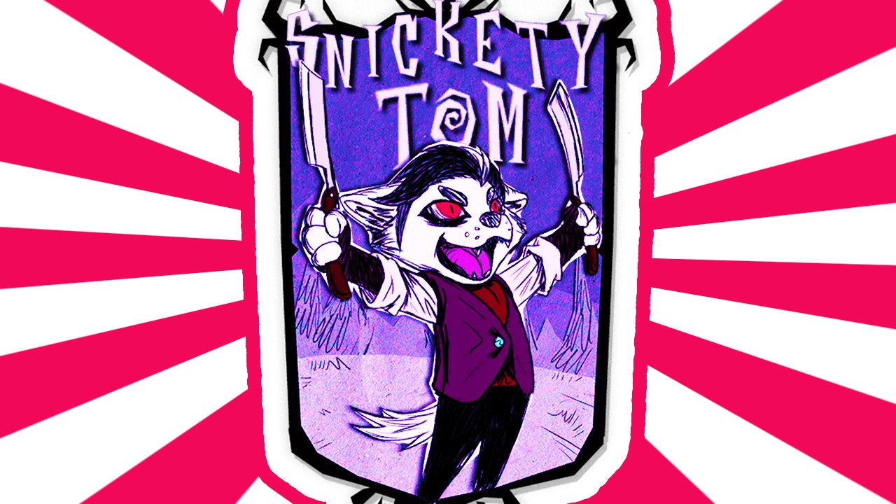 Don't Starve Together MOD 31 Snickety Tom