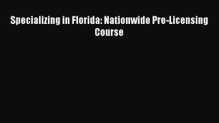READbook Specializing in Florida: Nationwide Pre-Licensing Course BOOKONLINE