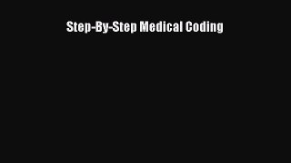 Download Step-By-Step Medical Coding PDF Free