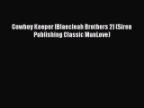 Download Cowboy Keeper [Blaecleah Brothers 2] (Siren Publishing Classic ManLove)  EBook
