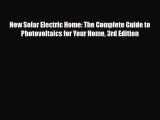 [PDF] New Solar Electric Home: The Complete Guide to Photovoltaics for Your Home 3rd Edition