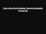 Read State of the World: Moving Toward Sustainable Prosperuty Ebook Free