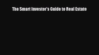 Free[PDF]Downlaod The Smart Investor's Guide to Real Estate DOWNLOAD ONLINE