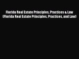 FREE DOWNLOAD Florida Real Estate Principles Practices & Law (Florida Real Estate Principles