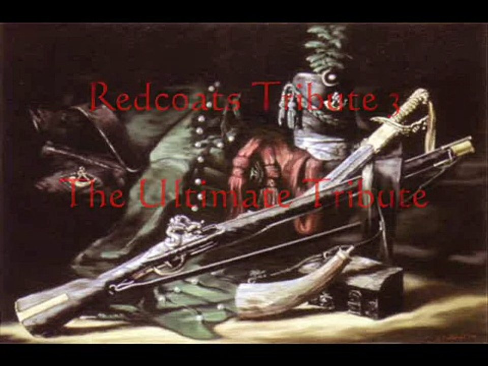 Redcoats Tribute 3