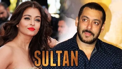 Salman Khan Misses Aishwarya Rai In Sultan?