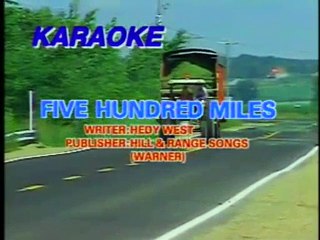 500 Miles - Video Karaoke (PolyGram) - Minus One