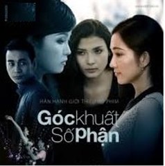 Góc Khuất Số Phận Tập 06 - Phim Việt Nam