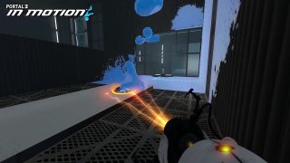 Portal 2 In Motion