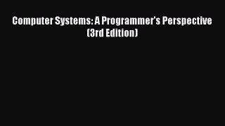 [Read] Computer Systems: A Programmer's Perspective (3rd Edition) Ebook PDF