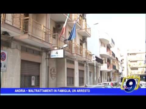 Andria | Maltrattamenti in famiglia, arrestato 35enne