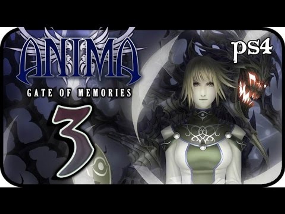 Anima: Gate of Memories Walkthrough Part 3 (PS4, XONE, PC) Gameplay