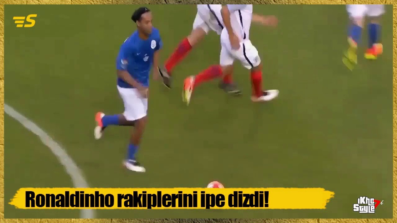 Ronaldinho ipe dizdi!