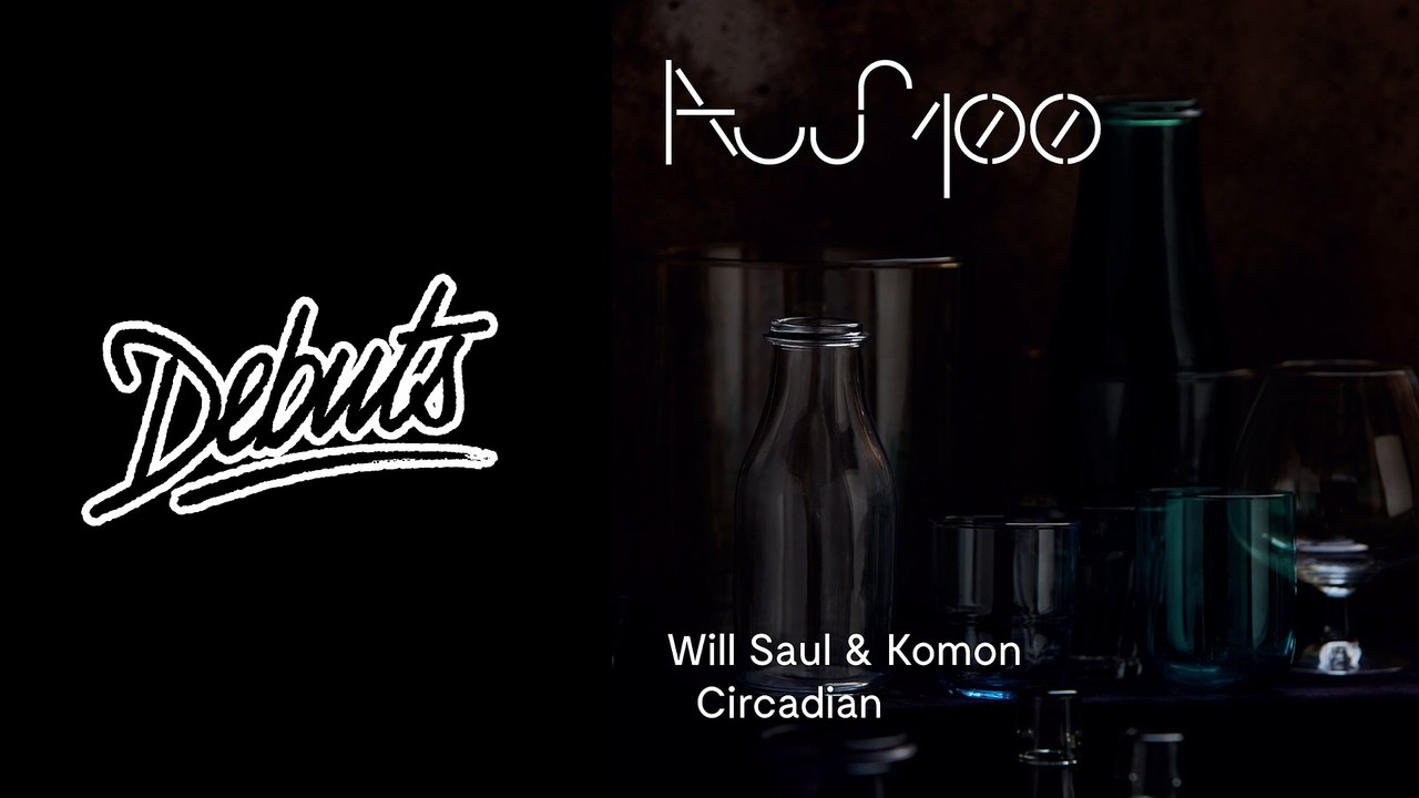 Will Saul & Komon “Circadian" - Boiler Room Debuts