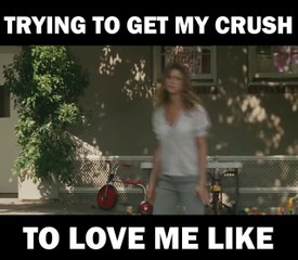 Trying To Get My Crush To Love Me Like.... xD