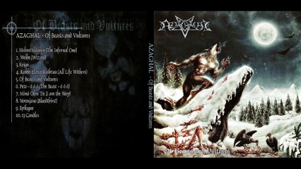 Azaghal - Of Beasts And Vultures (full album)