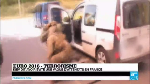 TERRORISME - L'Ukraine dit avoir évité une vague d'attentats en France prévue pour l'Euro 2016