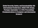 Read Global Security Safety and Sustainability: 6th International Conference ICGS3 2010 Braga