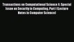 Read Transactions on Computational Science X: Special Issue on Security in Computing Part I