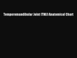Read Temporomandibular Joint (TMJ) Anatomical Chart Ebook Free
