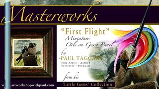 Masterworks by Paul Taggart – ‘First Flight’ Miniature Oil Painting on Gesso Panel