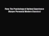 Read Book Flow: The Psychology of Optimal Experience (Harper Perennial Modern Classics) ebook