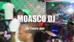 MOASCO DJ - LIVE AU CHOCO BAR DE MARCORY