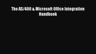 Read The AS/400 & Microsoft Office Integration Handbook PDF Free