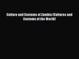Download Book Culture and Customs of Zambia (Cultures and Customs of the World) E-Book Download