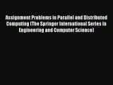 Read Assignment Problems in Parallel and Distributed Computing (The Springer International