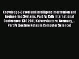 Read Knowledge-Based and Intelligent Information and Engineering Systems Part IV: 15th International