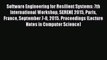 Read Software Engineering for Resilient Systems: 7th International Workshop SERENE 2015 Paris