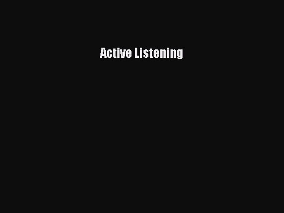 [PDF] Active Listening [Read] Full Ebook